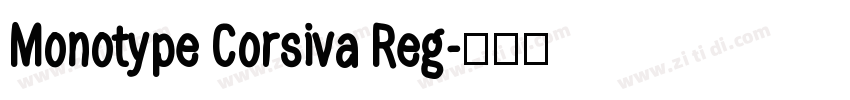Monotype Corsiva Reg字体转换